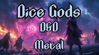 Dice Gods  DampD Metal Song  BardStrike [upl. by Ambrosane]