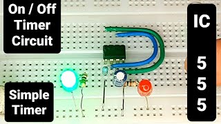 Automatic ONOFF Delay Timer Circuit Using IC 555 by Manmohan Pal [upl. by Enidanreb28]