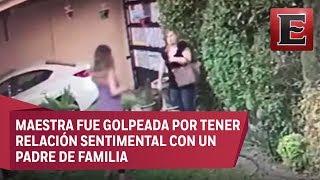 Maestra sufre golpiza a manos de una madre de familia en Coahuila [upl. by Debor902]