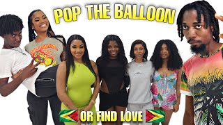 Pop The Balloon or Find Love  Guyana Edition [upl. by Naej]