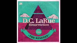 DC LaRue – Cathedrals JKriv Dub [upl. by Blayze]