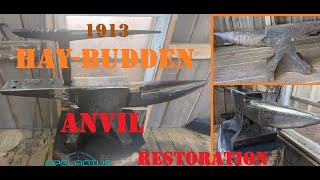 Hay Budden Anvil Restoration [upl. by Cotter26]