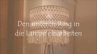 Lampe Makramee Teil 1  für Anfänger geeignet [upl. by Blaseio844]