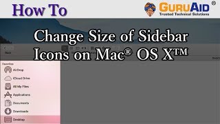 How to Change Size of Sidebar Icons on Mac® OS X™  GuruAid [upl. by Yraht]