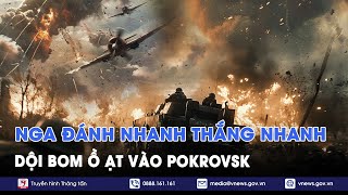 ĐIỂM TIN NÓNG 2911 Nga đánh nhanh thắng nhanh dội bom ồ ạt vào Pokrovsk Súng vẫn nổ ở Nam Liban [upl. by Zorah164]