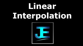 Explained Linear Interpolation Math [upl. by Coe]