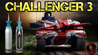 The Challenger 3 Main Battle Tank  BRITISH FUTURE TANK [upl. by Ramej842]