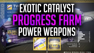 Destiny 2 Exotic Catalyst Progress Farm POWER WEAPONS FASTampEASY [upl. by Brad]