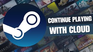 How to Continue Playing Games On Another PC With Steam Cloud [upl. by Longerich587]