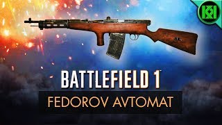 Battlefield 1 Fedorov Avtomat Review Weapon Guide  New BF1 DLC Weapons  BF1 PS4 Gameplay [upl. by Boynton]