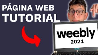 Tutorial De Weebly  Como Hacer Una Pagina Web en Weebly [upl. by Atalaya]