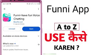 Funni app use kaise kare  funni app free chat  funni app [upl. by Consalve287]