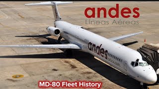 Andes Lineas Aereas🇦🇷 MD80 Fleet History 20062020 English Subtitiles [upl. by Natika]