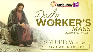 Sambuhay TV Mass  March 2 2024  Saturday of the Second Week of Lent [upl. by Asteria156]