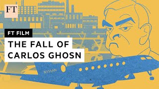 Carlos Ghosn the rise and fall of a superstar CEO  FT Film [upl. by Seibold751]