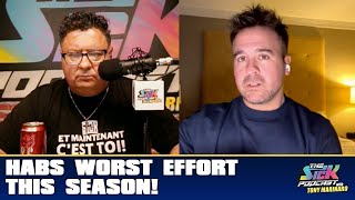 Habs Worst Effort This Season  The Sick Podcast with Tony Marinaro November 22 2022 [upl. by Laing]