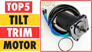 Top 5 Best Tilt Trim Motor In 2024  tilt and trim motor [upl. by Janeczka881]