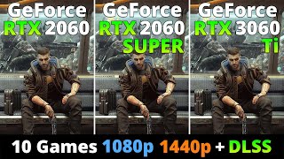 RTX 2060 vs RTX 2060 Super vs RTX 3060 Ti  Performance Comparison 1080p and 1440p  DLSS [upl. by Noak]