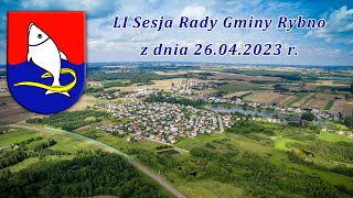 LI Sesja Rady Gminy Rybno 26042023 r [upl. by Jeunesse]