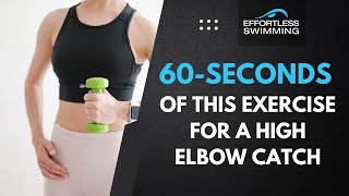 60Seconds Of This Exercise For A High Elbow Catch [upl. by Paresh]