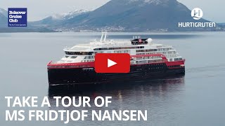 Take a Tour Of MS Fridtjof Nansen [upl. by Ayela]