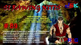 SI RAWING NITIS  89 II RADIO DSK 1032 FM KARAWANG [upl. by Akenaj161]