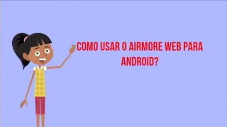 Como usar o AirMore Web para Android [upl. by Agnot841]