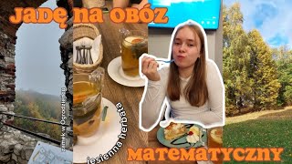 JADĘ NA OBÓZ MATEMATYCZNY ☆ weekly vlog [upl. by Ailegnave]