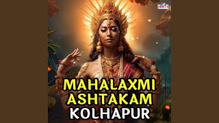 Mahalaxmi Ashtakam  Kolhapur [upl. by Nwahsad450]