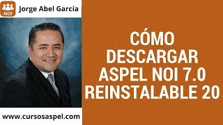 Cómo Descargar Aspel NOI 70 Reinstalable 20 [upl. by Alodi]