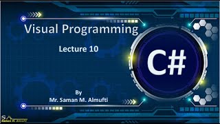 lecture 10 Visual Programming C [upl. by Graybill]