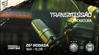 📻RÁDIO COXA AO VIVO OPERÁRIO X CORITIBA [upl. by Leilah]