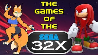 The Games of the Sega 32X  documentary [upl. by Nevins]