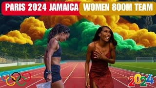 Paris 2024 Jamaicas Women 800m Team [upl. by Lj560]