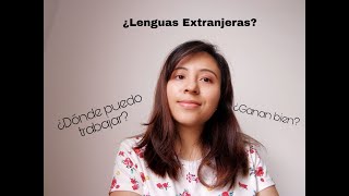 Respondiendo preguntas sobre la licenciatura en Lenguas Extranjeras [upl. by Baiss]