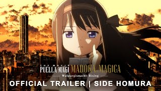 Puella Magi Madoka Magica the Movie Walpurgisnacht Rising  OFFICIAL TRAILER SIDE Homura [upl. by Allicserp446]