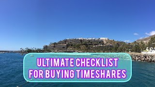 Ultimate Checklist for Buying Timeshares [upl. by Riorsson713]