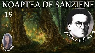 NOAPTEA DE SANZIENE de MIRCEA ELIADE audiobook [upl. by Trillby]