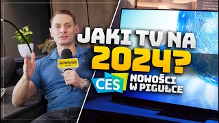 Taki telewizor możesz śmiało kupować w 2024 Najważniejsze nowości z targów CES [upl. by Yeneffit]