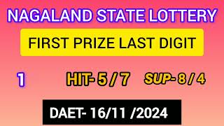 First Prize Last Digit 161124 Nagaland State Lottery Target Number Lottery Sambad Target Number [upl. by Roscoe]