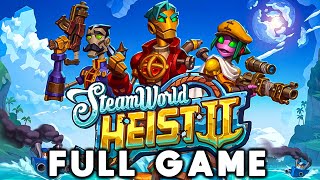 Steamworld Heist 2  Full Game Walkthrough Gameplay [upl. by Ojeillib]