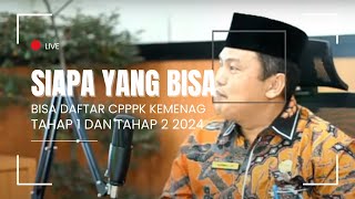 Kemenag Tenaga Honorer yang bisa daftar PPPK Kemenag Tahap 1 dan Tahap 2 tahun 2025 [upl. by Onit]