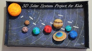 How to make 3D Solar System Project for Science Fair or School [upl. by Ayanaj453]