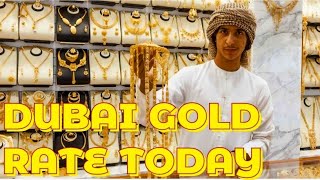 Gold Rate In Dubai Today 🇦🇪  UAE Gold Price  Dubai Gold Market [upl. by Graces]