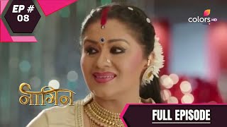 Naagin  Season 1  नागिन  Episode 8 [upl. by Kilmarx]