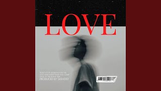 Love [upl. by Deaner]