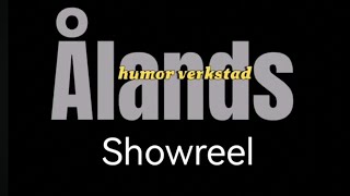 Ålands humor verkstad showreel 2024 [upl. by Saimerej]