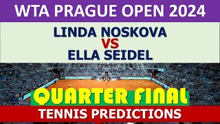 Linda Nosková vs Ella Seidel  Prague Open 2024 [upl. by Ailaroc]