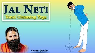 Nasal Cleansing Yoga Jala Neti kriya  जल नेति क्रिया  Swami Ramdev [upl. by Anitnuahs679]