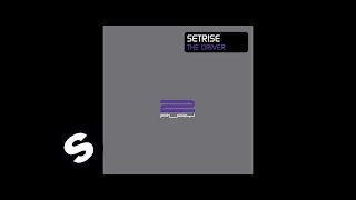 Setrise  The Driver Matthew Nagle Remix [upl. by Mathian]